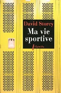 Ma vie sportive - David Storey